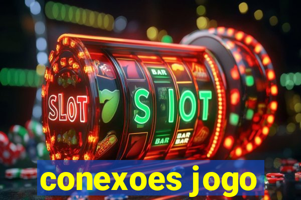 conexoes jogo